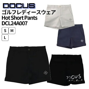 yӂ邳Ɣ[ŁzStfB[XEFA Hot Short Pants DCL24A007 | St golf Stpi X|[c X|[cpi DOCUS hD[JX Mtg  ii 錧 É͎s _FW88