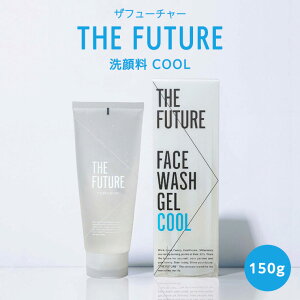 yӂ邳Ɣ[ŁzTHE FUTURE ( Ut[`[ ) 痿 COOL 150g jϕi tFCXp  eJ XLPA r YRX ̓