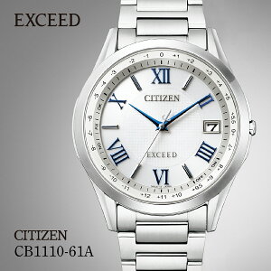 yӂ邳Ɣ[ŁzCITIZEN EXCEED CB1110-61A | V`Y citizen GNV[h rv v Ki Y rWlX X[c JWA tH[}  p Mtg v[g ̓  Y 