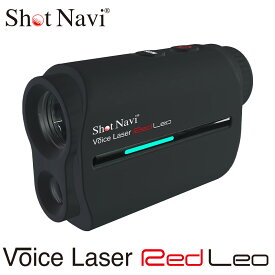 【ふるさと納税】Shot Navi Voice Laser Red Leo（ショットナビ ボイスレーザーレッドレオ）＜カラー：ブラック＞　【11218-0399】　# ゴルフ 距離計 ショットナビ ゴルフナビ GPSナビ ナビ 計測器 レーザー