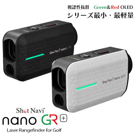 【ふるさと納税】Shot Navi nano GR+（ショットナビ ナノ GR プラス）＜2色から選択＞　【11218-0946・947】 距離計 GPSナビ ゴルフナビ 計測器 レーザー 測定器 SHOTNAVI ShotNavi ナノ GR プラス ショットナビ レーザー Black White 黒 白 深谷市 埼玉県 双葉通信機
