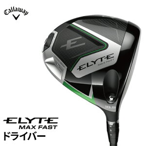 yӂ邳Ɣ[Łz LEFC ELYTE MAX FASThCo[ Callaway St StNu X|[c G[g
