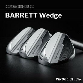 【ふるさと納税】ウェッジ ゴルフ BARRETT Wedge ゴルフ用品