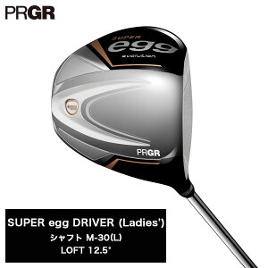 yӂ邳Ɣ[ŁzvMA 24SUPER egg DRIVER tg12.5° / Vtg SUPER egg p LiM30jy PRGR St Nu hCo[ Stpi 2024Nf 򋗗  ^wbh y z