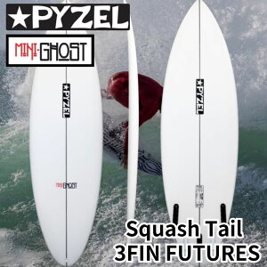 yӂ邳Ɣ[Łz PYZEL SURFBOARDS MINI GHOST Squash Tail 3FIN FUTURES pC[ T[t{[h T[tB ]̓ ]m }pi s