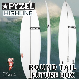 yӂ邳Ɣ[Łz T[tB PYZEL SURFBOARDS HIGHLINE ROUND TAIL FUTURE T[t{[h V[g{[h pC[ X|[cpi ANeBreB }X|[c X|[c \ ]̓ ]m }