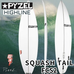 yӂ邳Ɣ[Łz T[tB PYZEL SURFBOARDS HIGHLINE SQUASH TAIL FCS2 T[t{[h V[g{[h pC[ X|[cpi ANeBreB }X|[c X|[c \]̓ ]m }p