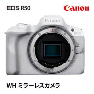 yӂ邳Ɣ[ŁzLm@EOS R50@WH@{fB[@~[XJ@Canon