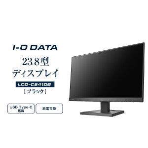 yӂ邳Ɣ[Łzj^[ I-O DATA yLCD-C241DBzd\USB Type-C(R)23.8^tfBXvC ubN | p\R @ pi dCi Ӌ@ t fBXvC Ch ADSpl t