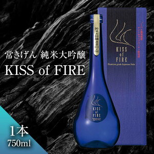 yӂ邳Ɣ[Łz킫 đ KISS of FIRE 750ml  Y {   n n  AR[   蕨 Mtg F6P-2911
