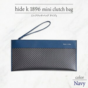 yӂ邳Ɣ[Łzhide k 1896 \tgJ[{ ~j Nb`obO ^CvaylCr[zmini clutch bag a 27cm×13cm×1cm Y ZJhobO TuobO S[gU[ {v 쌧s v[