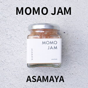 yӂ邳Ɣ[ŁzW  ASAMAYA MOMO JAM   Hi t[c ʕ
