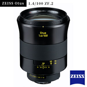 yӂ邳Ɣ[ŁzZEISS Otus 1.4/100 ZF.2_ c@CX Otus JY jRp jRF ]Y ] Y œ_ 100mm f1.4 J[c@CX ʐ^  쌧 s y1214171z