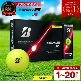 【ふるさと納税】【2026年モデル】ゴルフボール ブリヂストン TOUR B X イエロー / 1ダース から 20ダース 選べるダース数 ブリヂストン ツアービー カラーボール まとめ買い 大量 golf ゴルフ用品 大量