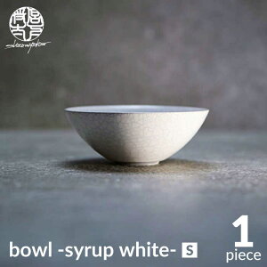 yӂ邳Ɣ[ŁzyZāzbowl -syrup white- Sy|ƁE{zH  {E [MDL025]