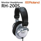 ヘッドホン Roland RH-200S ローランド 【配送不可：離島】　【 有線 モニターヘッドホン 】