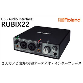 【ふるさと納税】【Roland】USBオーディオインターフェース/RUBIX22【配送不可：離島】　【携帯機器・携帯アクセサリー・OA機器・タブレット・PC・オーディオ・音響機器】