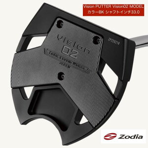 yӂ邳Ɣ[Łz]fBAiZodiaj p^[ Vision PUTTER Vision02MODEL J[BK VtgC`33.0