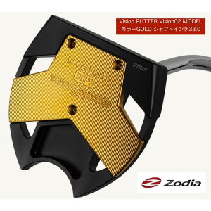 yӂ邳Ɣ[Łz]fBAiZodiaj p^[ Vision PUTTER Vision02MODEL J[GOLD VtgC`33.0