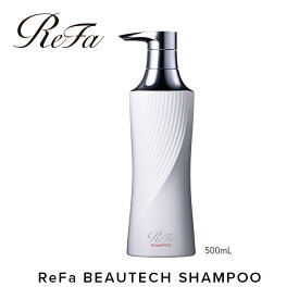 【ふるさと納税】ReFa BEAUTECH SHAMPOO 500mL | リファ シャンプー 美容 ヘアケア 頭皮 ダメージケア ギフト プレゼント 送料無料 名古屋市