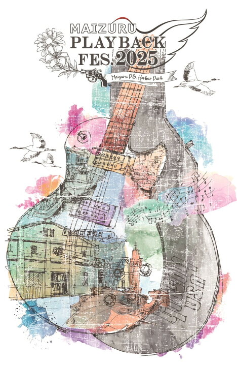 楽天市場】【ふるさと納税】 MAIZURU PLAYBACK FES. 2025 京都 舞鶴  