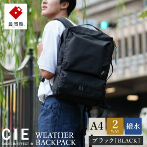 yӂ邳Ɣ[ŁzL CIE WEATHER 2WAY BACKPACKyIׂ4J[ ubNE~XgO[EJ[LElCr[zi071952j / ؘacX  rWlX Xg[g obNpbN bNTb