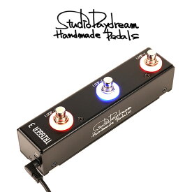 【ふるさと納税】TRIGGER3 V4.0 StudioDaydream スイッチャー 3ループ 2モード エフェクター ギター 音響機器　お届け：入金確認後、約1～3か月でお届け