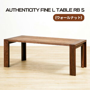yӂ邳Ɣ[ŁziWNj AUTHENTICITY FINE L TABLE RB SmNo.789n^ e[u fUCƋ ؐ CeA EH[ibg  L