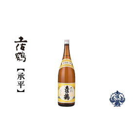 【ふるさと納税】土佐鶴　上等酒（承平）1800mL　1本