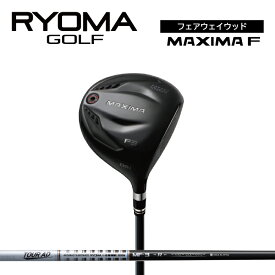 【ふるさと納税】リョーマFW 「MAXIMA F」 適合モデル TourADシャフト RYOMA GOLF ゴルフクラブ