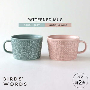 yӂ邳Ɣ[ŁzygāzPATTERNED MUG yA2FZbg squall gray{antique rose yBIRDSf WORDSz[CF080]