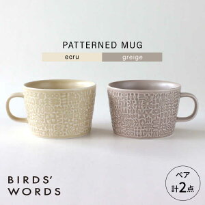 yӂ邳Ɣ[ŁzygāzPATTERNED MUG yA2FZbg ecru{greige yBIRDSf WORDSz[CF082]