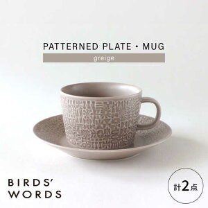 yӂ邳Ɣ[ŁzygāzPATTERNED PLATE,MUG Zbg greige yBIRDSf WORDSz[CF089]