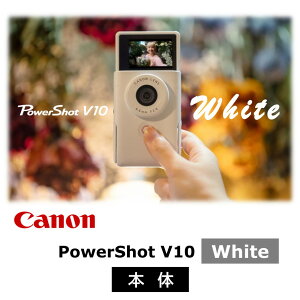 yӂ邳Ɣ[ŁzLm VlogJ PowerShot V10 {̂̂ zCg X^h Ɠd  Be Ki 掿  RpNg y s Canon Lm uCO p[Vbg