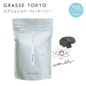 GRASSE TOKYO(O[XgELE) Gv\\g750g(5) Water lily(EH[^[[)