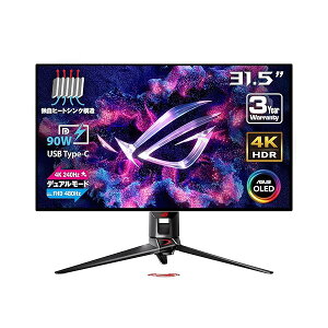 ASUS L@EL 4K Q[~Oj^[ ROG Swift OLED PG32UCDPFL@EL 31.5C`/4K (3840x2160)/fA[h(4K 240Hz tHD 480Hz)/0.03ms (GTG)/USB Typ