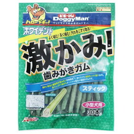 （まとめ買い）ドギーマン 激かみ！歯みがきガム スティック小型犬用 30本 犬用おやつ 【×6】