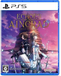 (�������O���o��)(PS5)Echoes of Aincrad(�V�i)(�������T�t��)(2026�N7��9������)