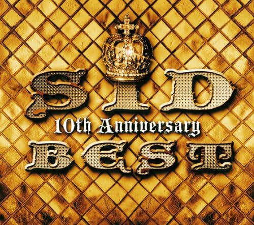 SID 10th Anniversary BEST(完全生産限定盤)(DVD付)