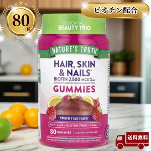 �y�l�C�`���[�Y�g�D���[�X�z �r�I�`�� �O�~ �r�^�~��C �r�^�~��E �i�`�������t���[�c�� 80�� Nature's Truth Hair Skin Nails Gummies ��̓� ���̓�