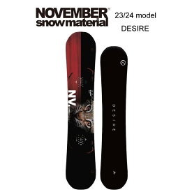 23/24 MODEL NOVEMBER DESIRE 正規販売店 ノベンバー デザイア　 グラトリ　グラウンドトリック 軽量　高性能　スノーボード