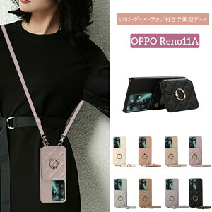 OPPO Reno11A �P�[�X �X�}�z�V�����_�[ �I�b�| ���킢�� Reno9A �V�����_�[ �X�}�z�����O Reno11 �X�}�z�P�[�X Reno7A