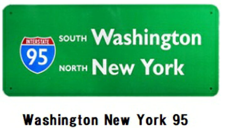 楽天市場】Washington New York 95 看板 スタンダード ハイウェイ 