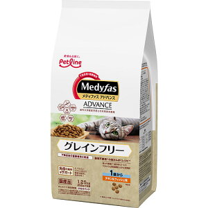 メディファスアドバンス グレインフリー 1歳から チキン&フィッシュ味 1.25kg ペットライン 下部尿路の健康維持 穀物不使用 ドライフード 成猫用 総合栄養食