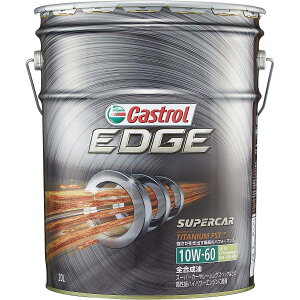 JXg[ GWIC EDGE 10W-60 API SN/CF Performance 20L4փK\/fB[[ԗp S Castrol