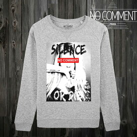 【3 colors】NO COMMENT PARIS Silence or die NCP337 Sweatshirt Top 2023SS ノーコメント パリ 3カラー スウェット トップス 2023年春夏