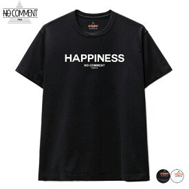 【2colors】NO COMMENT PARIS HAPPINESS T-SHIRT NC-T0015 Black,White 2023AW ノーコメント パリ ハピネス Tシャツ ブラック、ホワイト 2023年秋冬