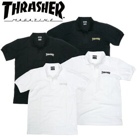 THRASHER（スラッシャー）鹿の子 ポロシャツ 半袖 ロゴ刺繍 ホワイト ブラック スケーターファッション POLO SHIRT