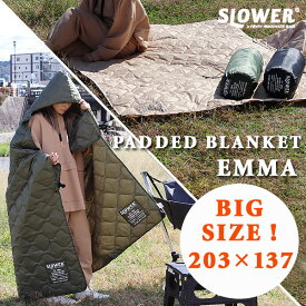 SLOWER PADDED BLANKET Emma パデット ブランケット エマ【ひざ掛け キャンプ 行楽 レジャーシート レイヤーシート キルティング 防寒 ポンチョ】