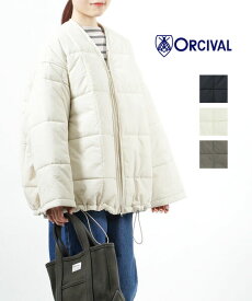 【ポイント2倍】オーチバル・オーシバル ORCIVAL ブルゾン ジャケット コート アウター オーバーサイズ 中綿 暖かい ゆったり 大きい ボリューム 軽量 キルティング・OR-A0402REN-0322302(レディース)(JP)